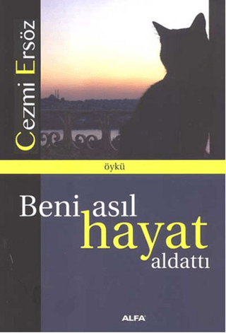 Beni Asıl Hayat Aldattı Cathy Maxwell
