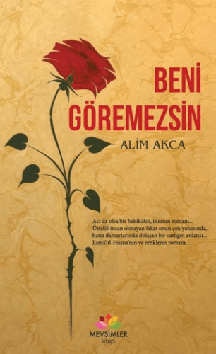 Beni Göremezsin Alim Akca