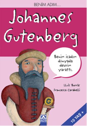 Benim Adım... Johannes Gutenberg Lluis Borras
