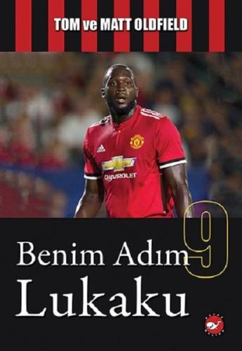 Benim Adım Lukaku M. Oldfield