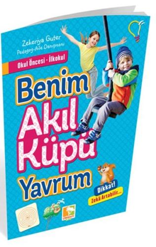 Benim Akıl Küpü Yavrum Zekeriya Guter