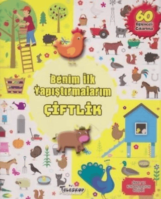 Benim İlk Yapıştırmalarım - Çiftlik