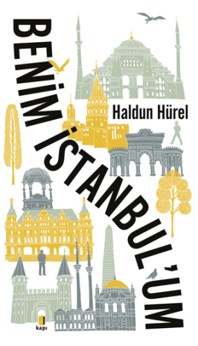 Benim İstanbu'um Haldun Soygür