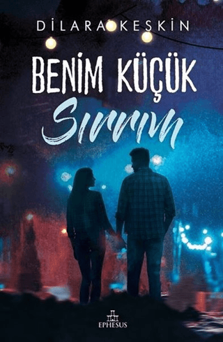 Benim Küçük Sırrım (Ciltli) Dilara Keskin