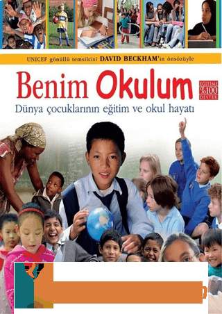 Benim Okulum - Dünya Çocuklarının Okul Hayatı (Ciltli) Penny Smith