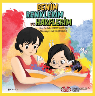 Benim Renklerim ve Harflerim Pelin Piştav Akmeşe