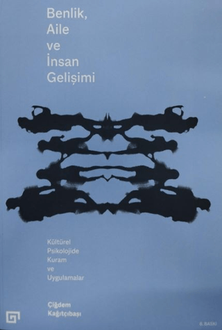 Benlik, Aile ve İnsan Gelişimi