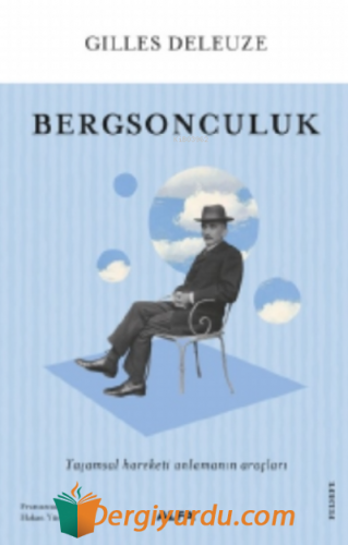 Bergsonculuk Gilles Deleuze