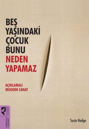 Beş Yaşındaki Çocuk Bunu Neden Yapamaz Laurent Pech