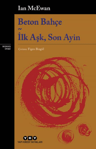 Beton Bahçe - İlk Aşk, Son Ayin 18282