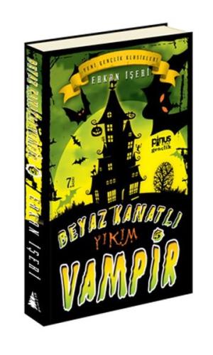Beyaz Kanatlı Vampir 5 - Yıkım Erkan İşeri