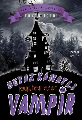 Beyaz Kanatlı Vampir 9 - Kraliçe Cadı Erkan İşeri