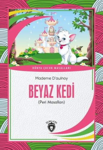 Beyaz Kedi Mademe Daulnoy
