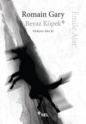 Beyaz Köpek Romain Gary