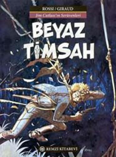 Beyaz Timsah Jim Cutlass
