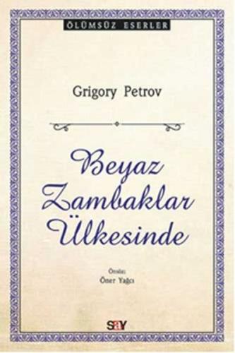 Beyaz Zambaklar Ülkesinde