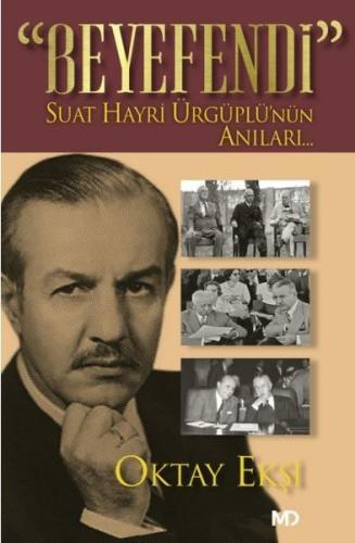 Beyefendi - Suat Hayri Ürgüplü'nün Anıları Egon Friedell