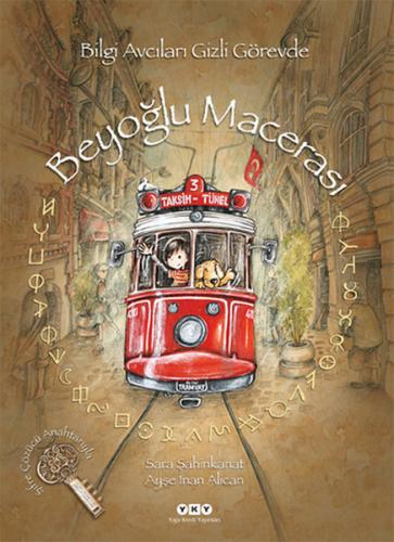 Beyoğlu Macerası - Bilgi Avcıları Gizli Görevde Alain Elkann