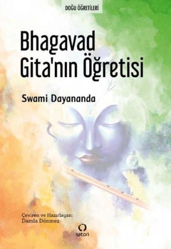 Bhagavad Gita'nın Öğretisi Swami Dayananda