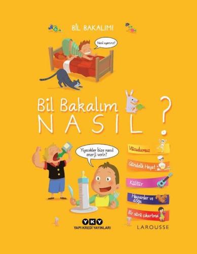 Bil Bakalım Nasıl?-Larousse (Ciltli) Isabelle Fougere