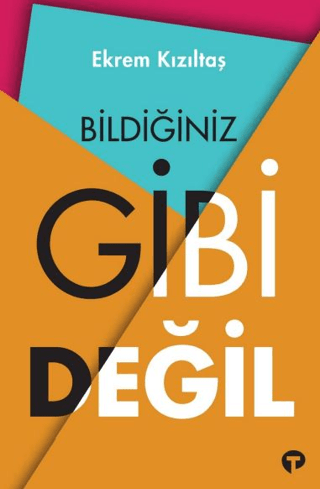 Bildiğiniz Gibi Değil J. Keith Nisbett