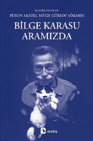 Bilge Karasu Aramızda Kolektif