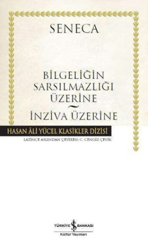 Bilgeliğin Sarsılmazlığı Üzerine - İnziva Üzerine