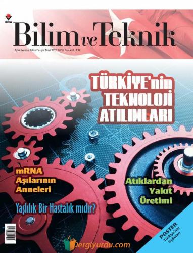Bilim ve Teknik Mart 2022