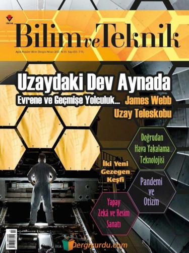 Bilim ve Teknik Nisan 2022 Kollektif