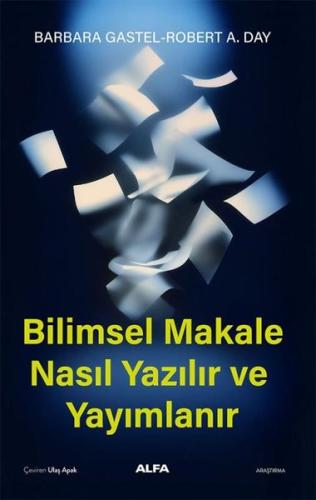 Bilimsel Makale Nasıl Yazılır ve Yayımlanır