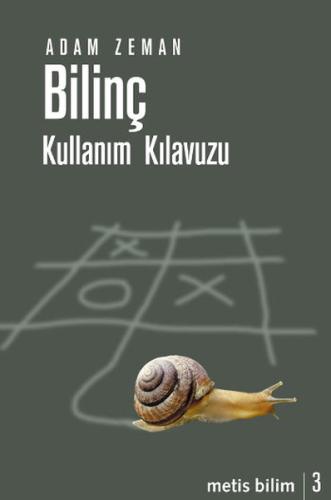 Bilinç Kullanım Kılavuzu Adam Zeman