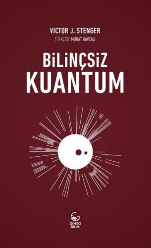 Bilinçsiz Kuantum Tayyar Arı
