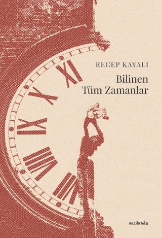 Bilinen Tüm Zamanlar Recep Kayalı
