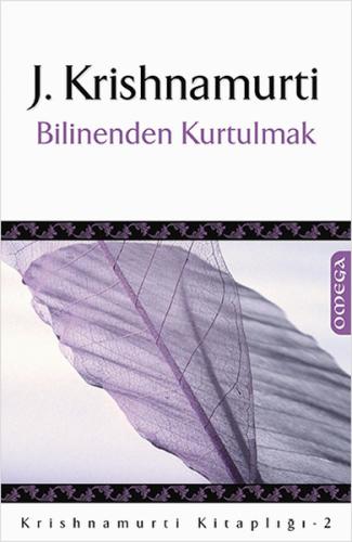 Bilinenden Kurtulmak Krisnamurti