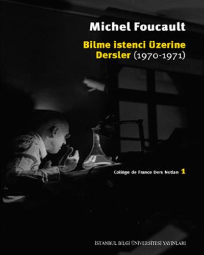 Bilme İstenci Üzerine Dersler (1970 - 1971)