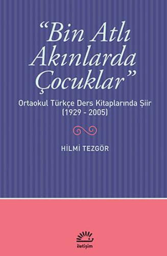 Bin Atlı Akınlarda Çocuklar