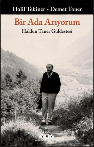 Bir Ada Arıyorum - Haldun Taner Güldestesi Demet Taner