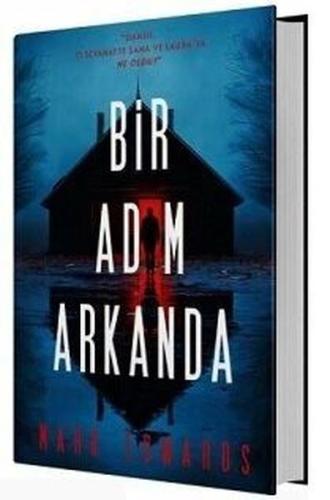 Bir Adım Arkanda (Ciltli) Mark Edwards