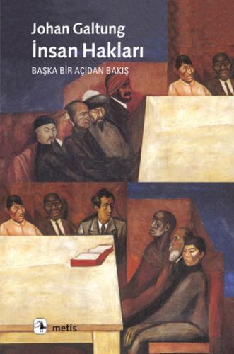 Bir Başka Açıdan İnsan Hakları A. Kadir Özer