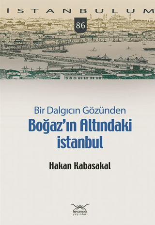 Bir Dalgıcın Gözünden Boğaz'ın Altındaki İstanbul