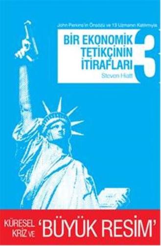 Bir Ekonomik Tetikçinin İtirafları 3 Ali Kemal Saran