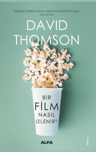 Bir Film Nasıl İzlenir