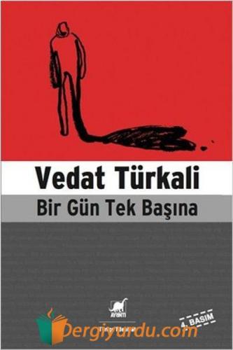 Bir Gün Tek Başına