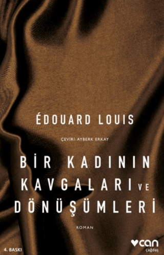 Bir Kadının Kavgaları ve Dönüşümleri