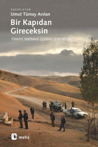 Bir Kapıdan Gireceksin Umut Tümay Arslan