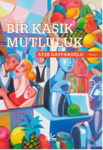 Bir Kaşık Mutluluk Erin McCahan