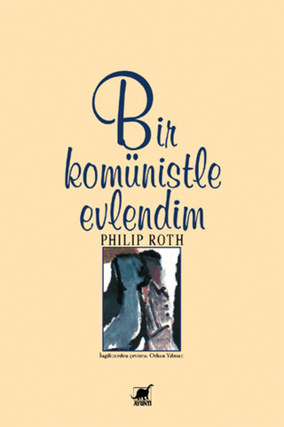 Bir Komünistle Evlendim Philip Roth