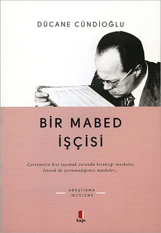 Bir Mabed İşçisi Ziya Meral