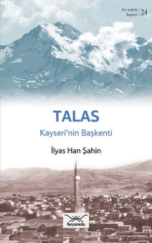 Bir Nefeste Kayseri 24 - Talas