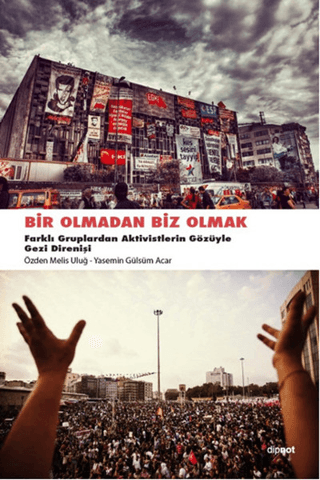 Bir Olmadan Biz Olmak Özden Melis Uluğ